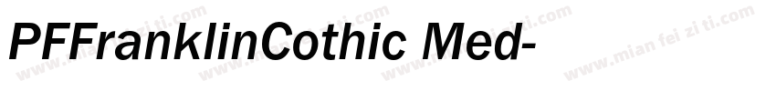 PFFranklinCothic Med字体转换